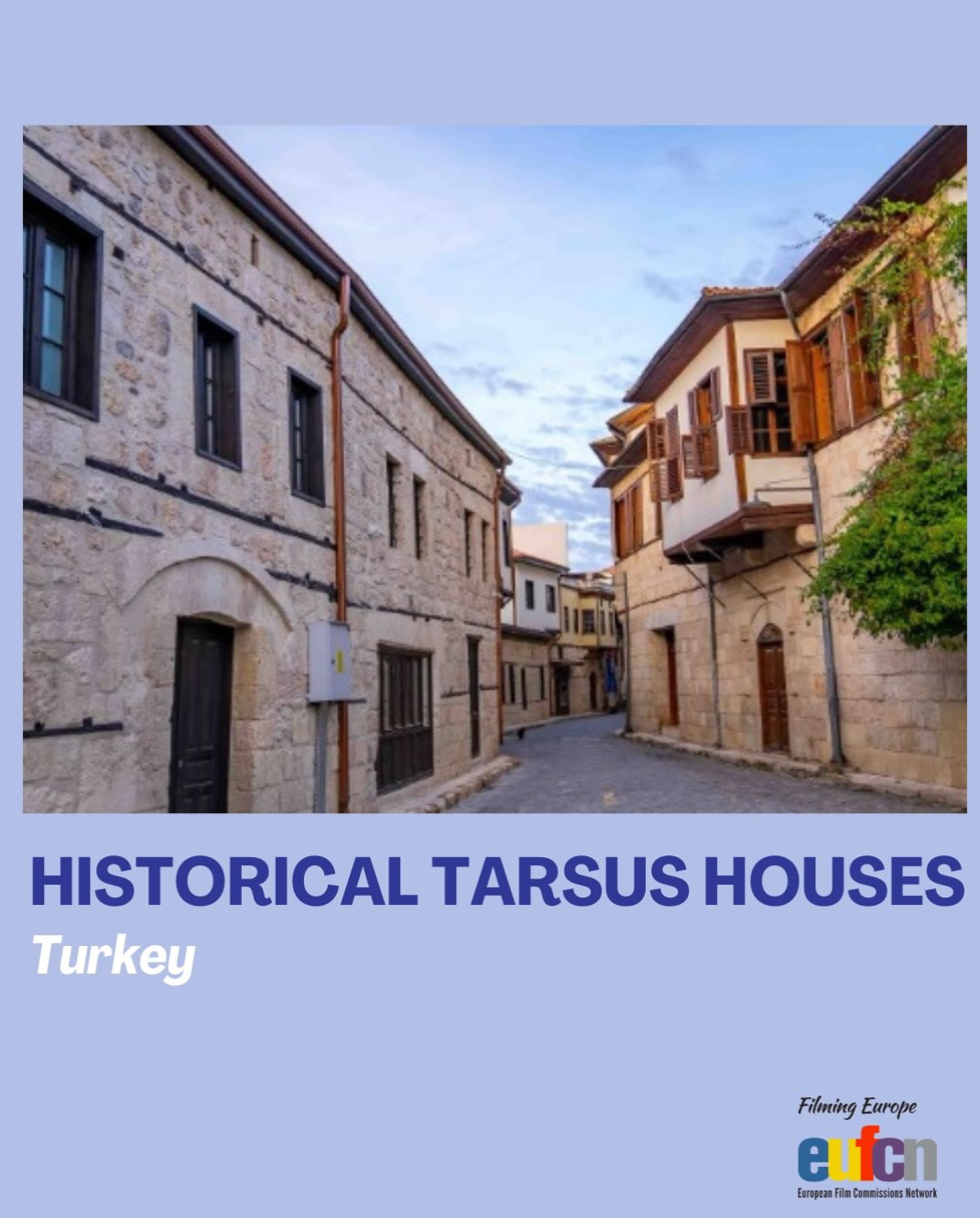 Mersin Film Office Brought Historic Tarsus Houses to Europe's Digital Location Showcase