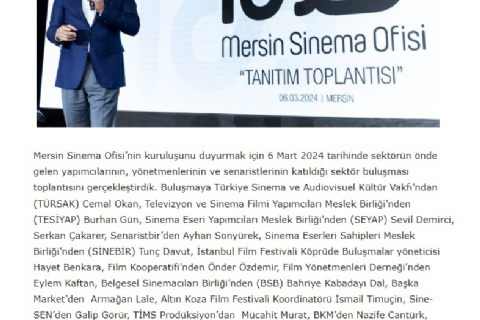 Hayallerini gerçekleştirmek için sinemacıları Mersin?e bekliyoruz! Cınedergi 13 Nisan 2024